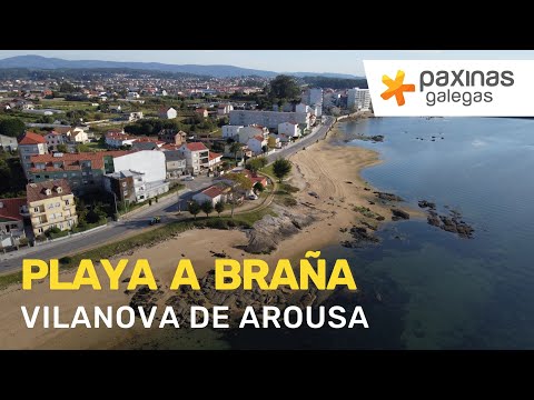 Descubre la espectacular Playa A Braña en Vilanova de Arousa